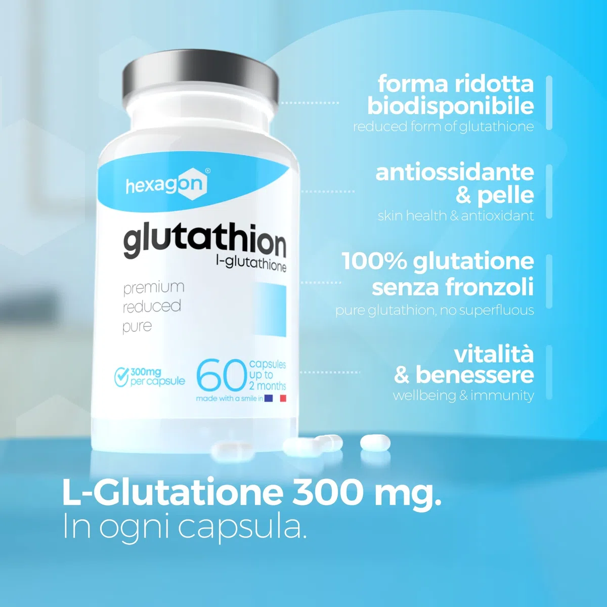 Glutatione 300mg - Cura di 2 Mesi - Forte, Ridotto & Attivo - L-Glutatione, Purifica la Pelle - Antiossidante e Disintossicante - 60 Capsule Vegetali - Vegan - Made in France - Hexagon
