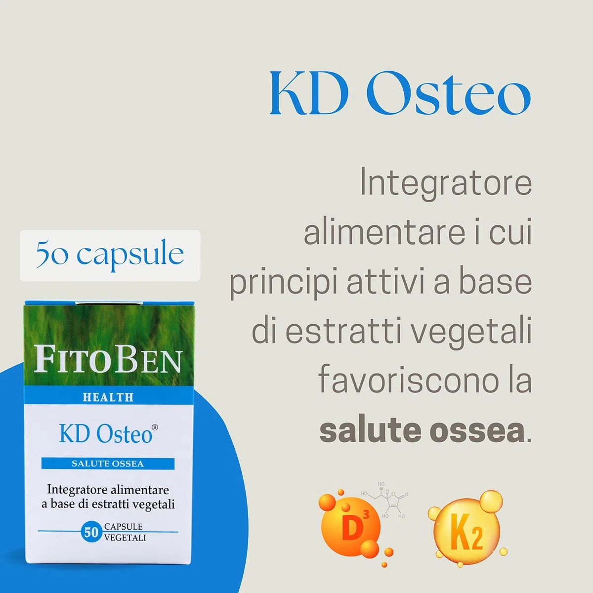 Fitoben | Kd Osteo Integratore Alimentare 100% di Origine Naturale con Vitamine D3 e K2, Boro ed Equiseto per Ossa Fragili, 50 Capsule Vegetali