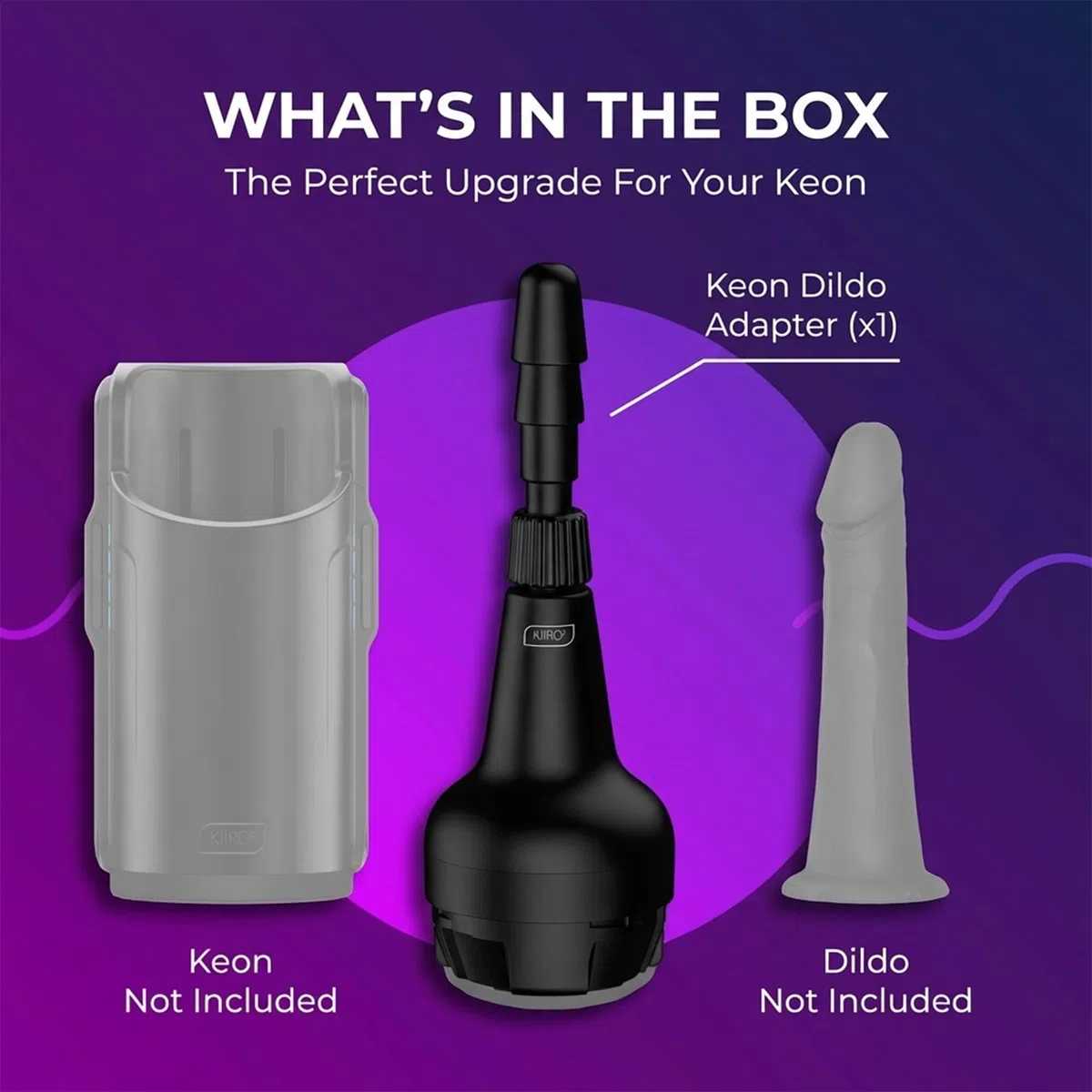 Adattatore Dildo Kiiroo Keon - Trasforma il Tuo Masturbatore Maschile Keon in una Macchina del Sesso Automatica