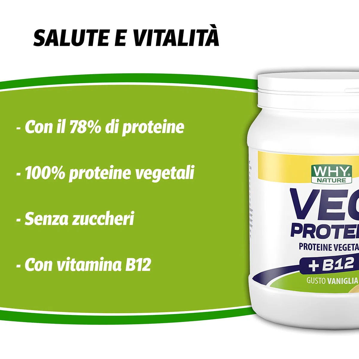 WHY NATURE VEG PROTEIN - Proteine in Polvere Vegetali con Vitamina B12 - Senza Glutine - Gusto Vaniglia - 450 gr