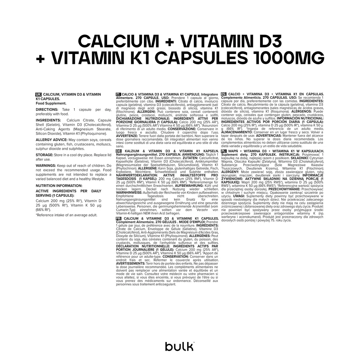 Bulk Calcium, Vitamin D3 and Vitamin K1 Capsules, 1000 mg, Pack of 270, Packaging May Vary